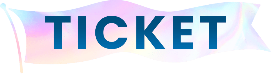 TICKET